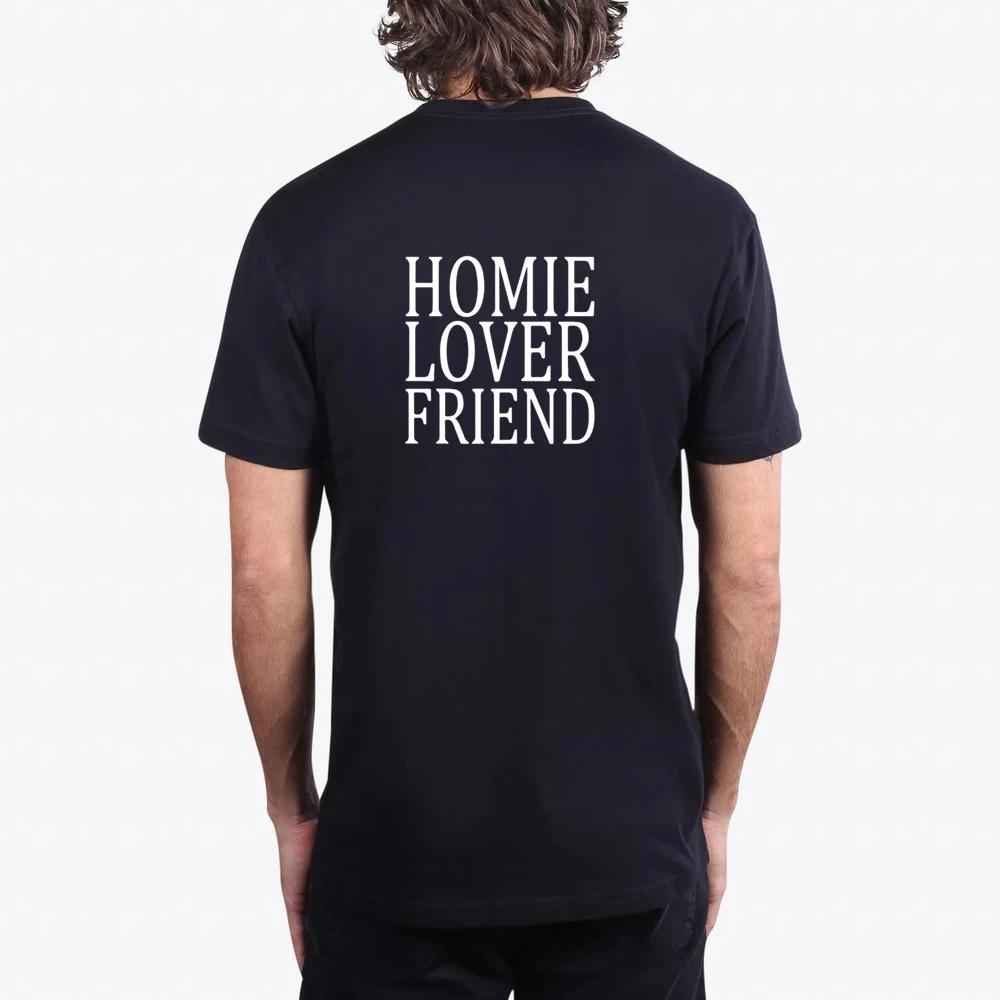 Homie Lover Friend
