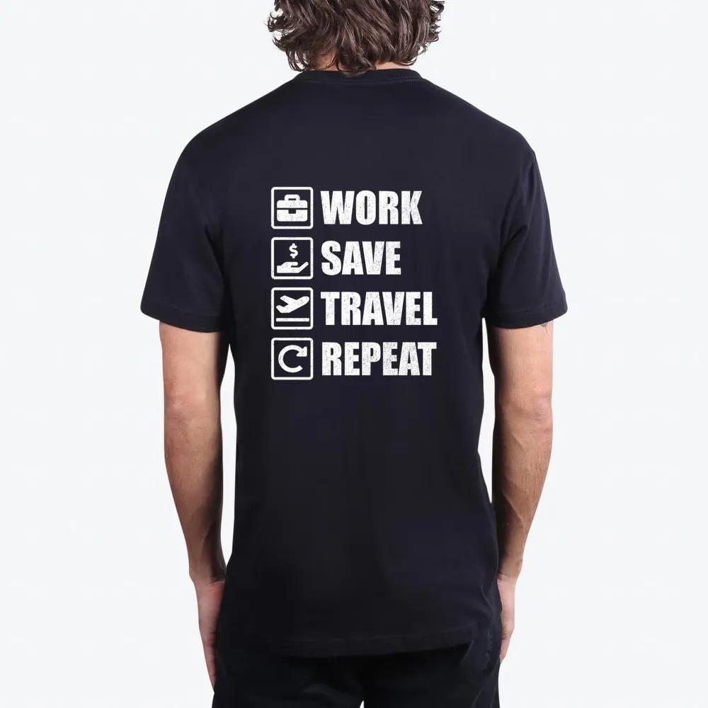 Work Save Travel Repeat