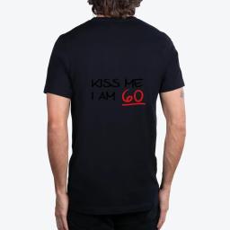 Kiss Me I Am 60 Birthday