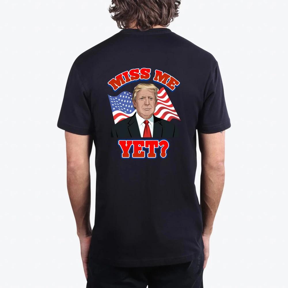 Miss Me Yet American Flag