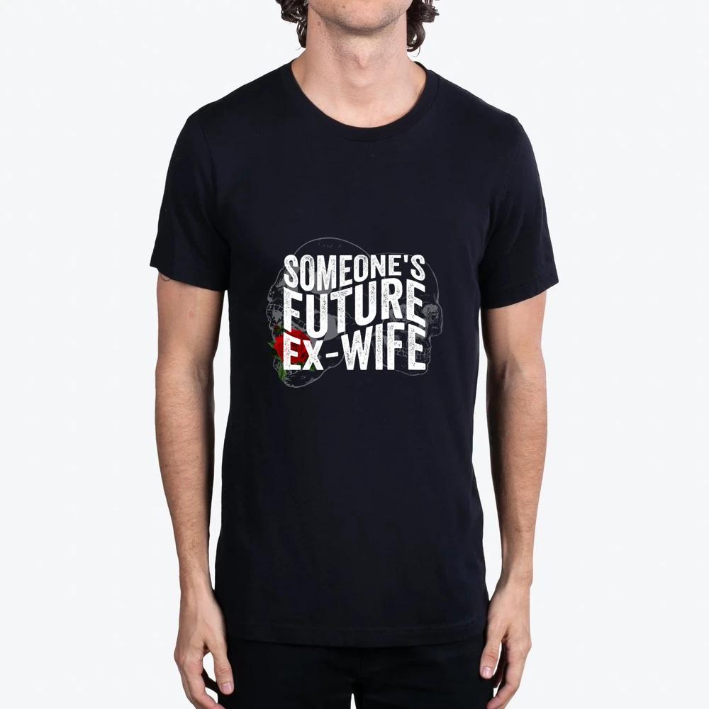 Someones Future Ex Wife