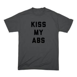Kiss My Abs Funny Gym Quote