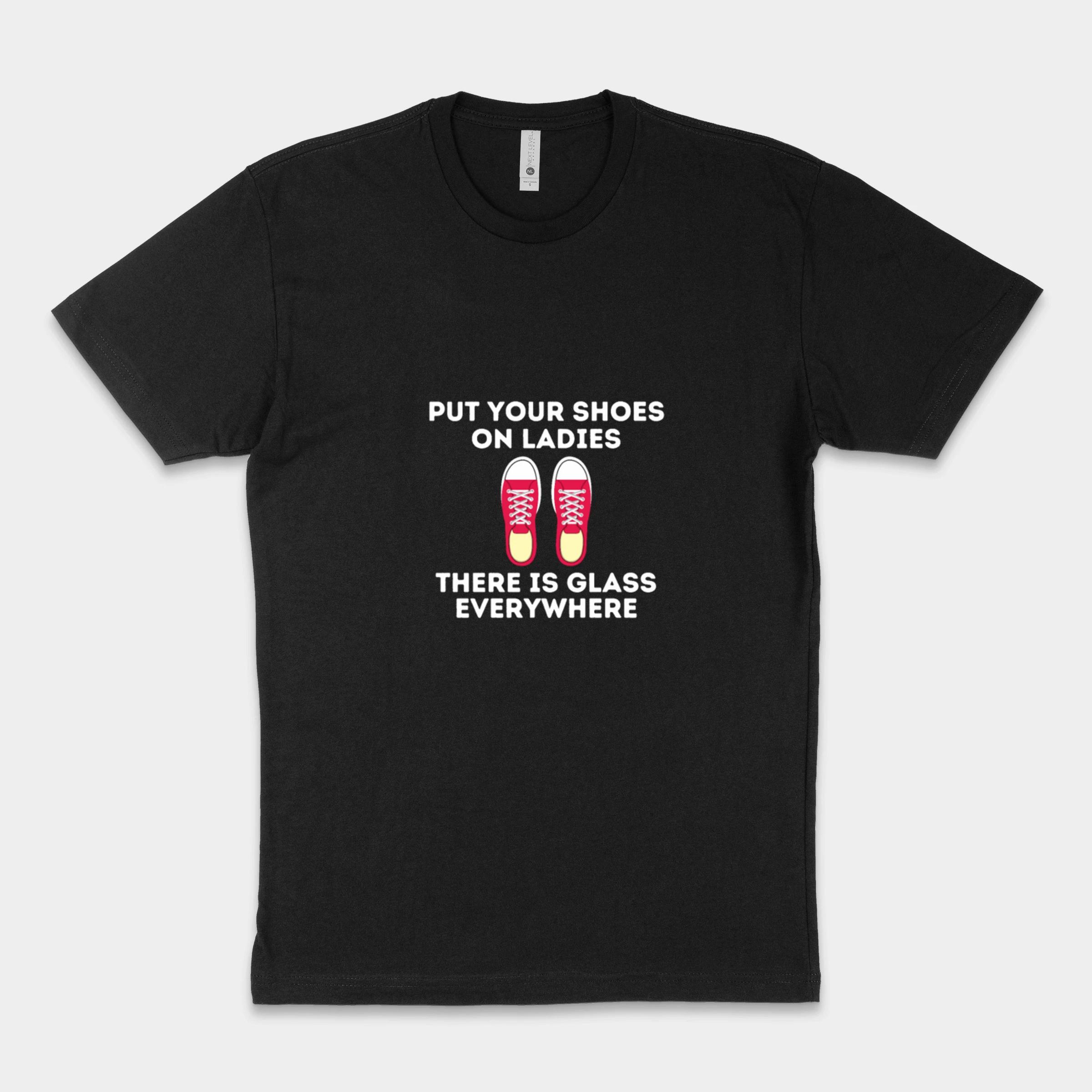 Put Your Shoes On Ladies