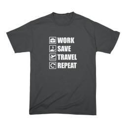Work Save Travel Repeat