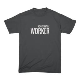 Non Essential Worker