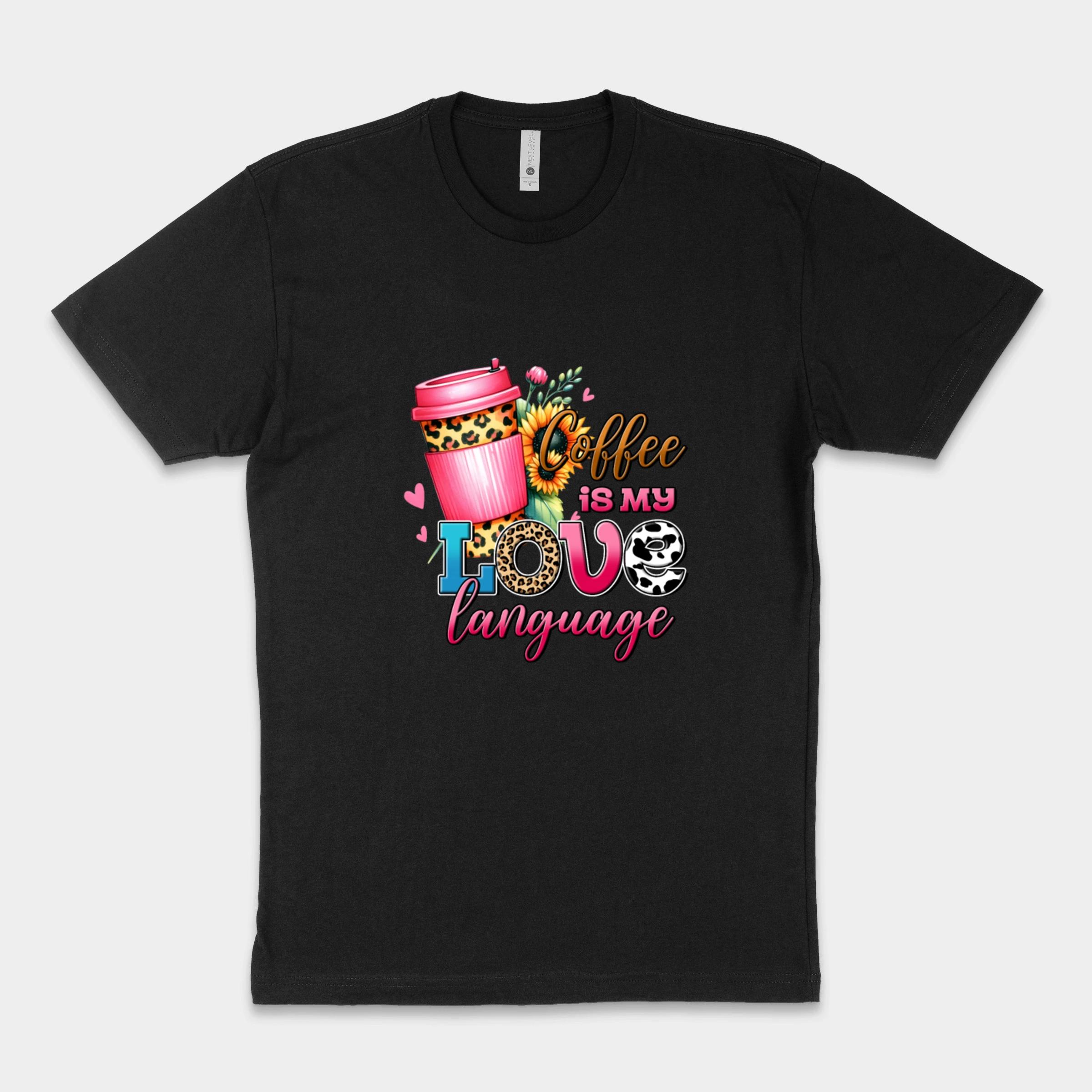 Coffee Is My Love Language Shirt