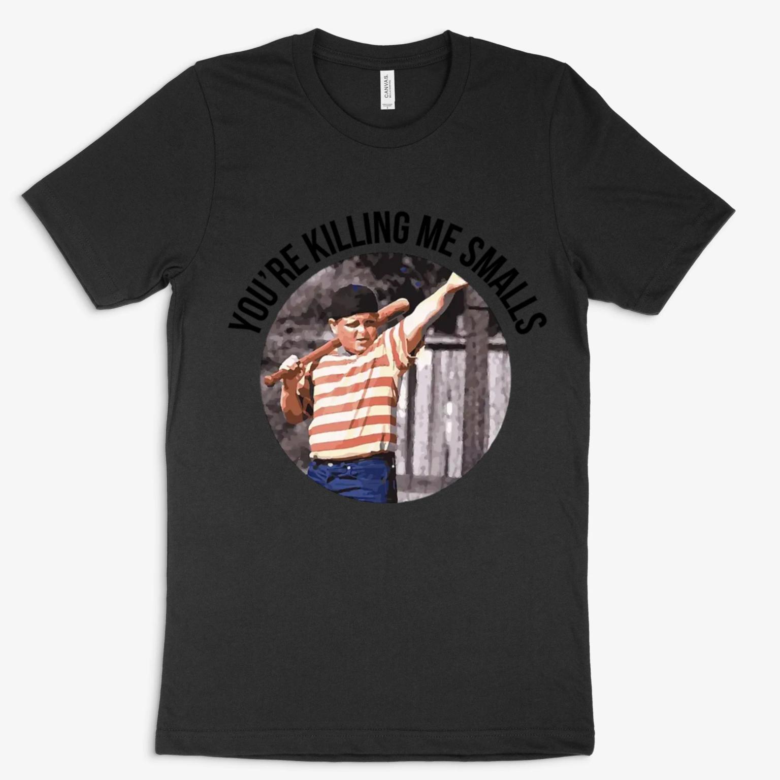 You Re Killing Me Smalls Sandlot