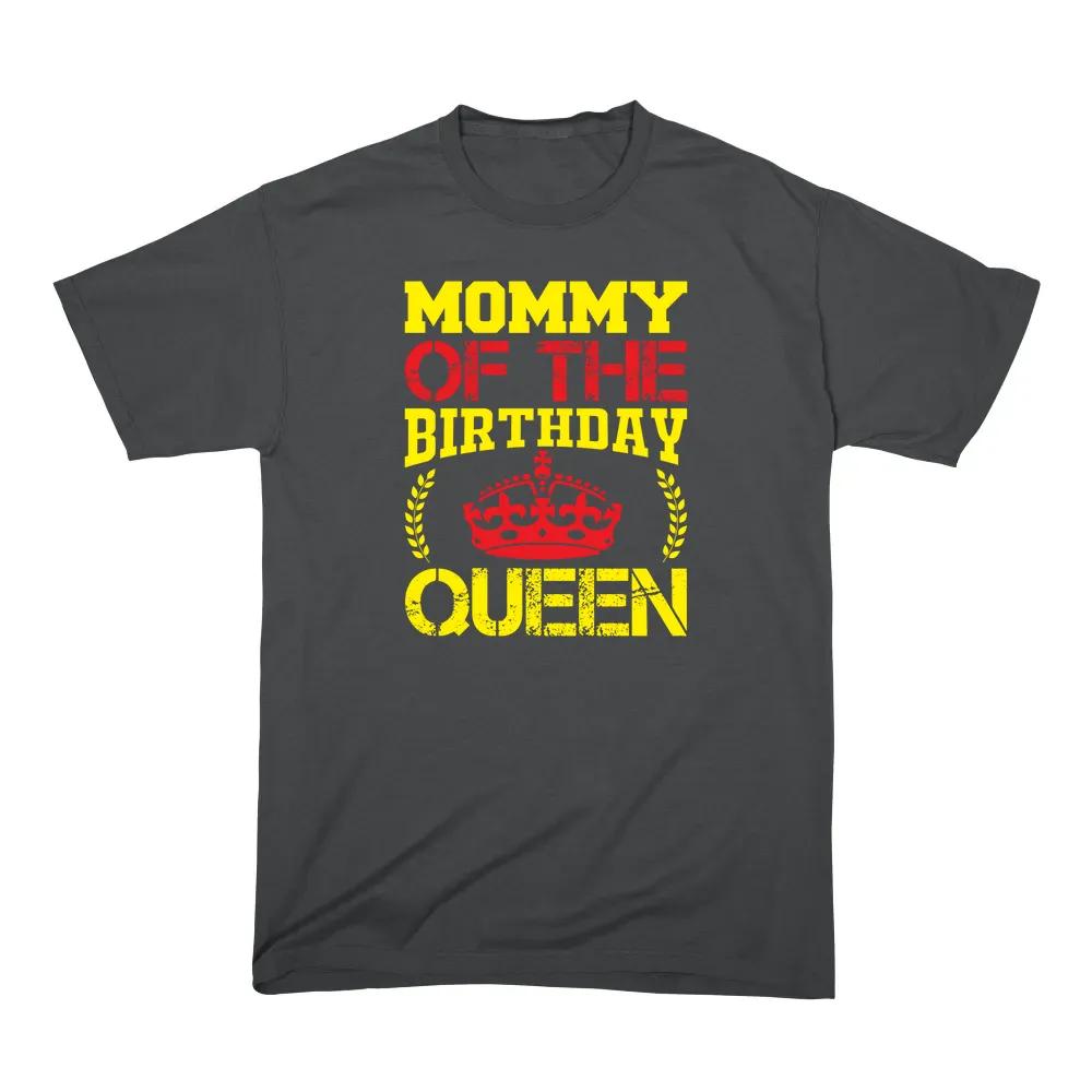 Mommy Of The Birthday Queen