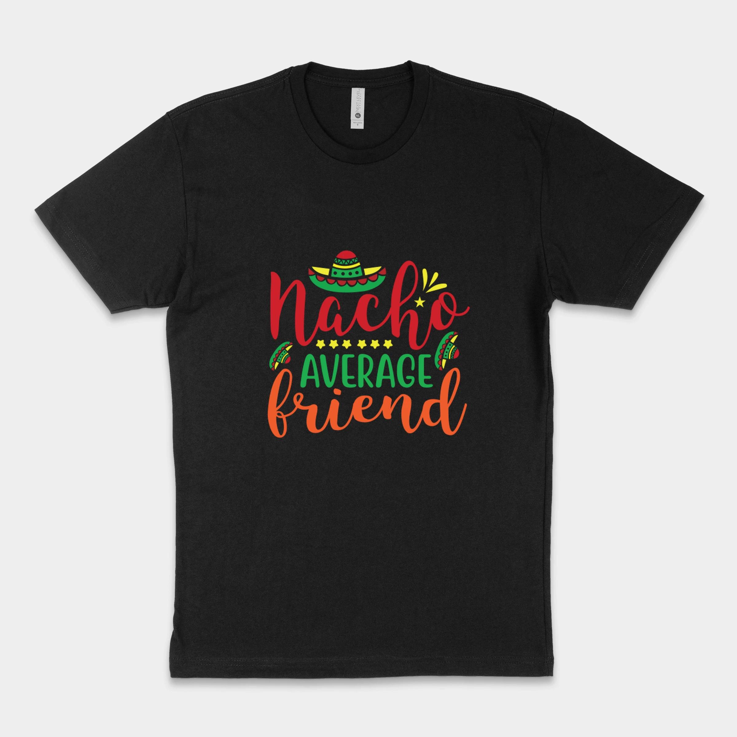 Nacho Average Friend