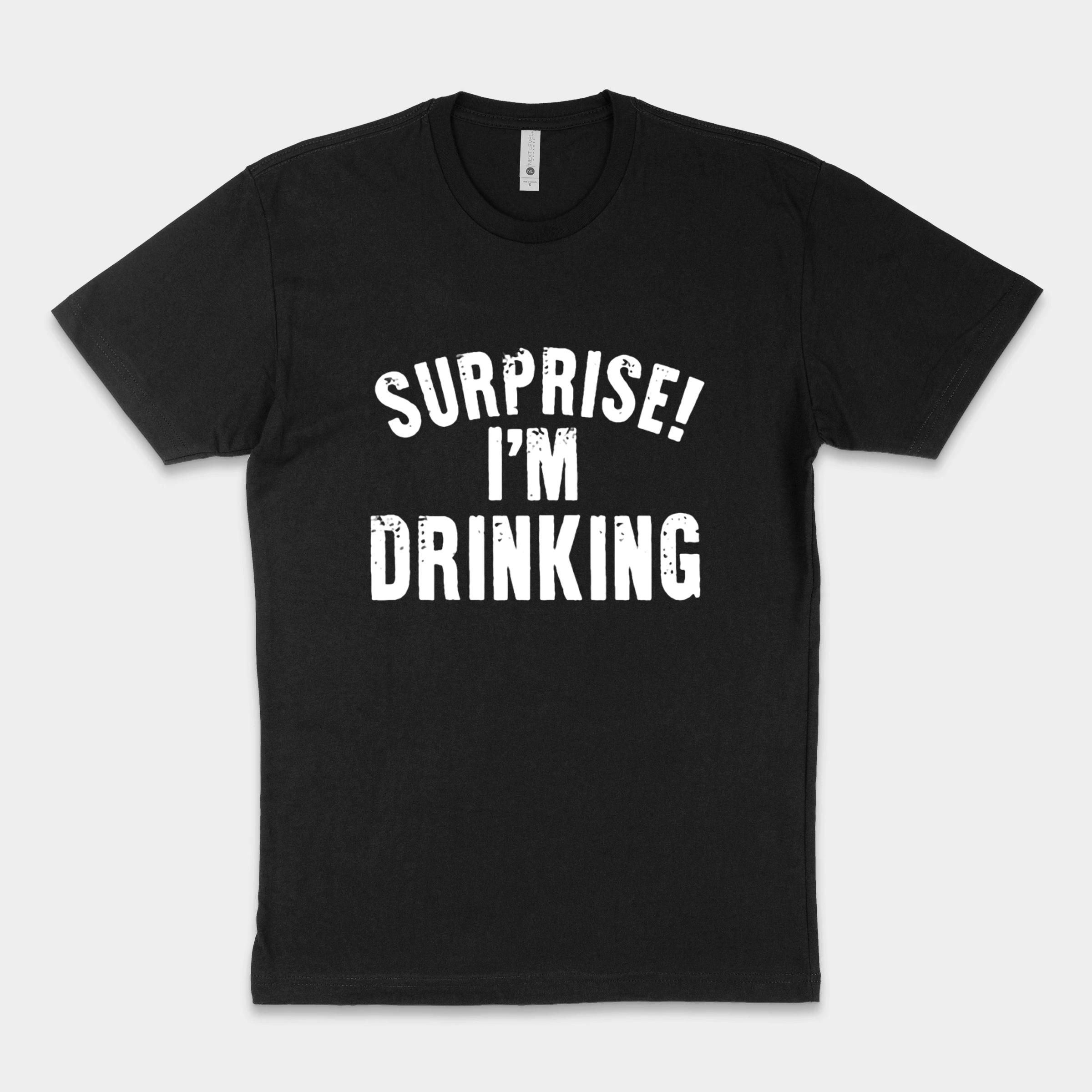 Surprise Im Drinking