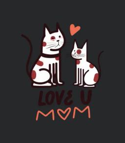 I Love U Mom