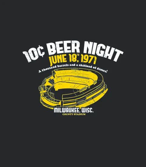 10 Cent Beer Night T