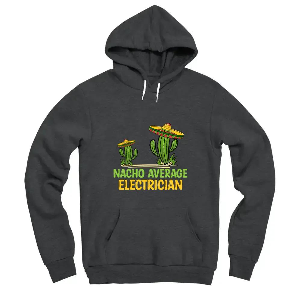 Nacho Average Electrician