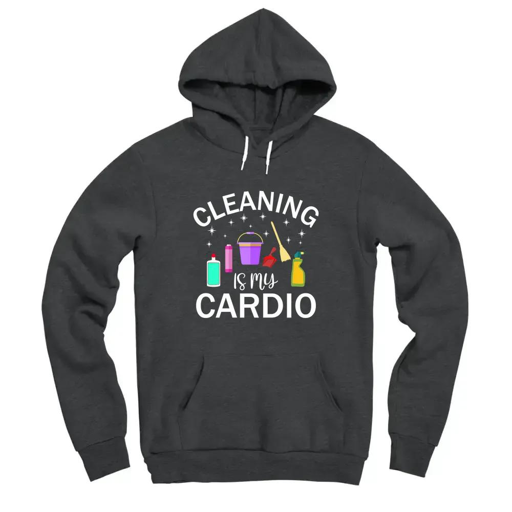 Cleaning Is My Cardio 2