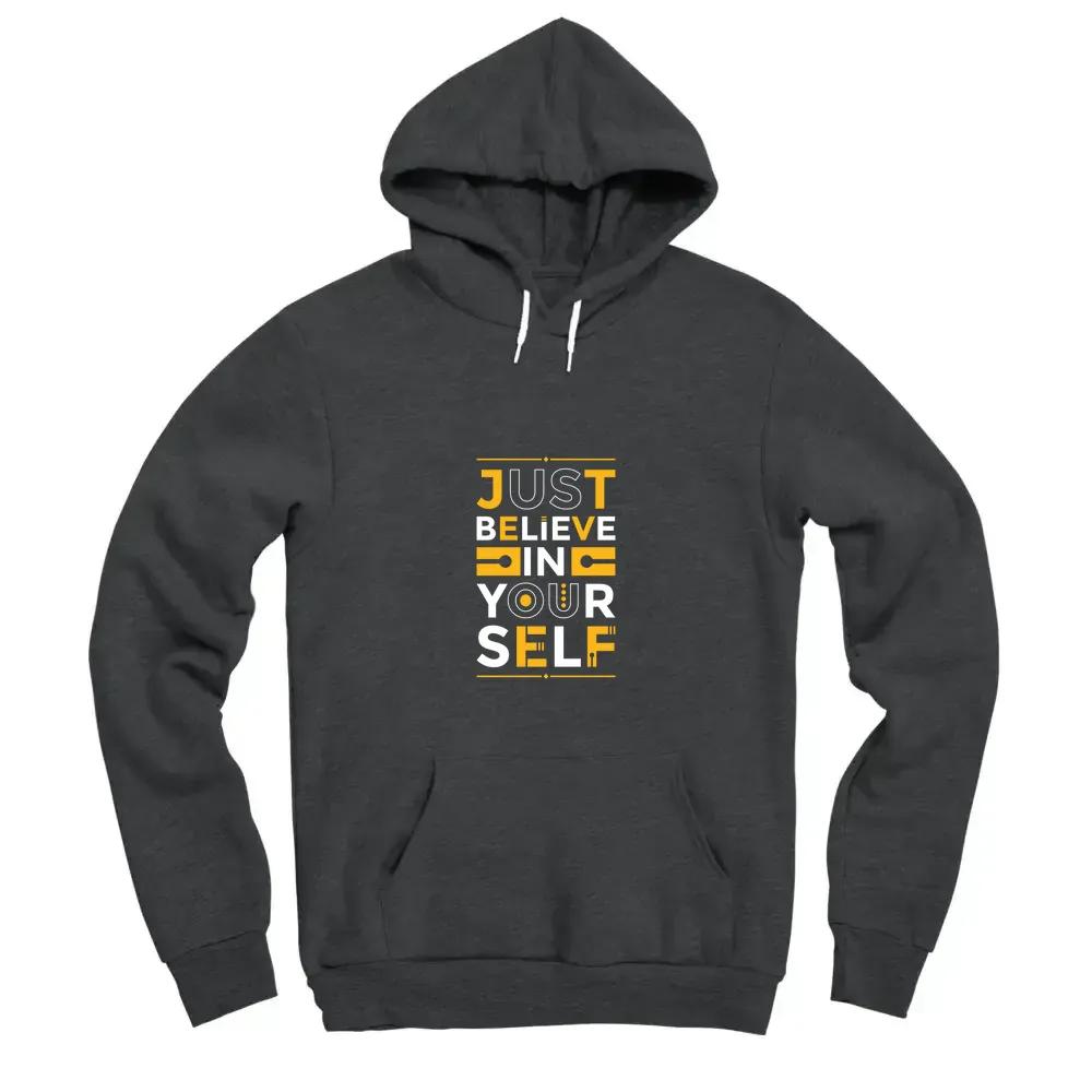 Just Believe In Yourself