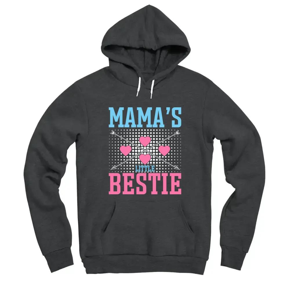 Mamas Little Bestie