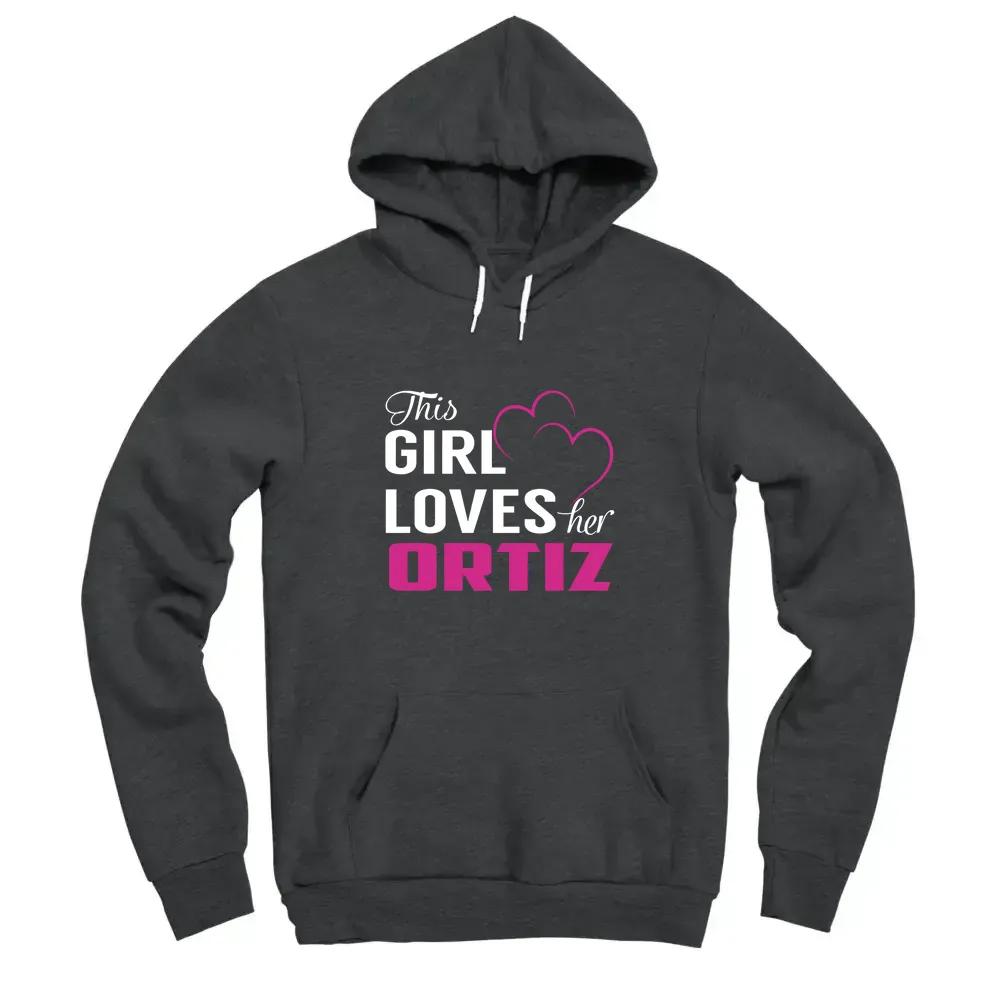 This Girl Loves Her Ortiz Name