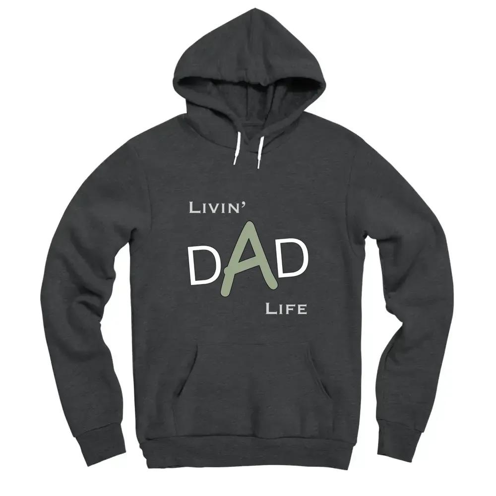 Livin A Dad Life Sagewhite