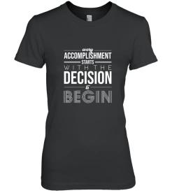 Every Accomplishment Starts