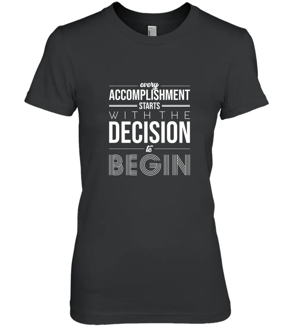 Every Accomplishment Starts