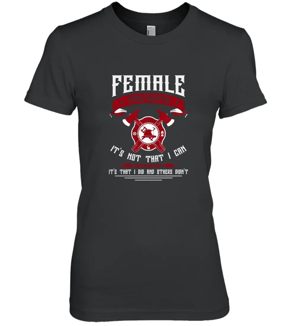 Female Firefighter Fire Fighter Tee
