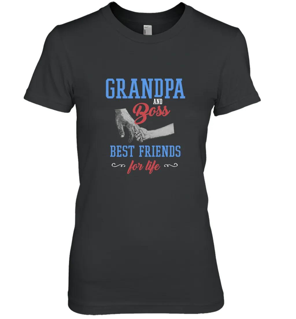 Grandpa Boss Best Friends For Life