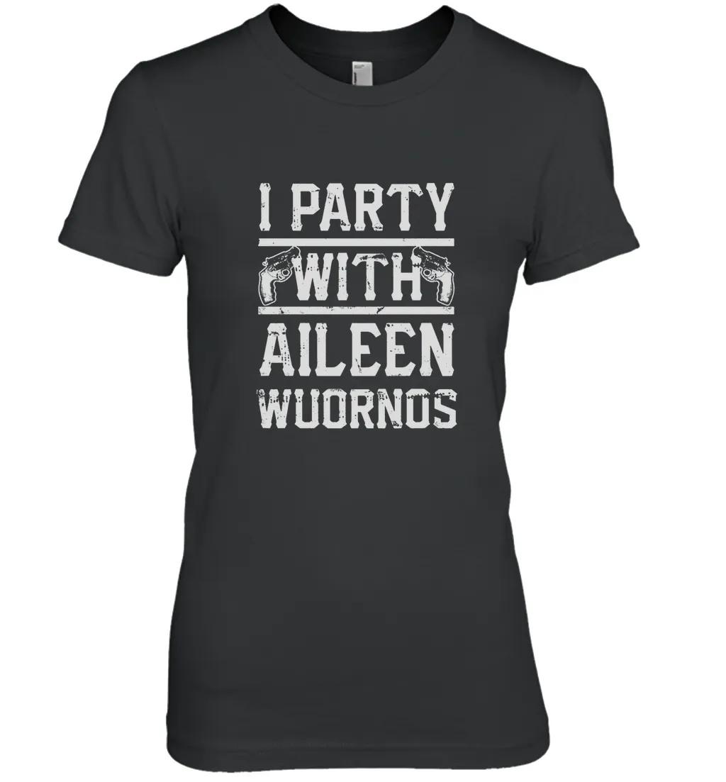 I Party With Aileen Wuornos