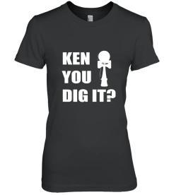 Ken You Dig It Funny Kendama