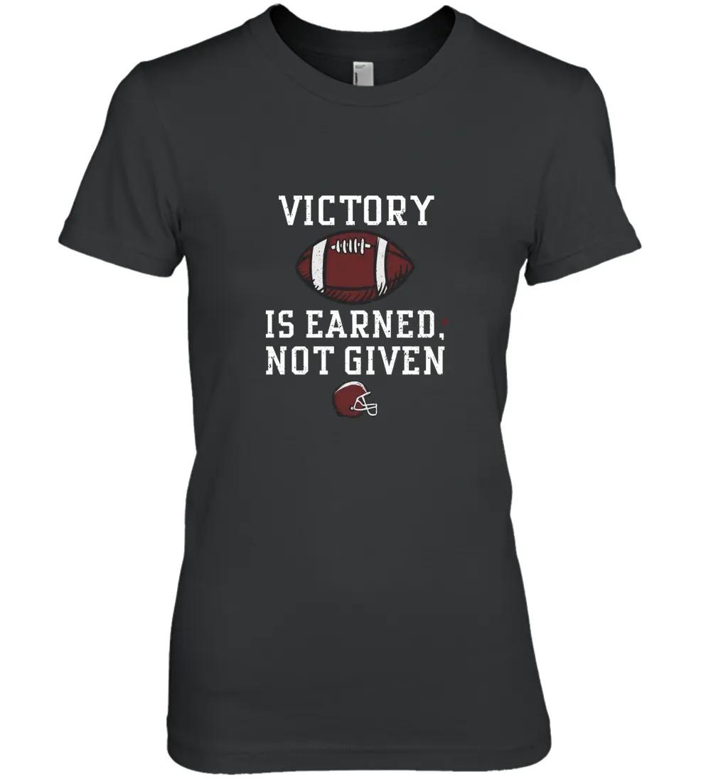 Victory Is Earned Not Given