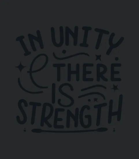 In Unity There Is Strength