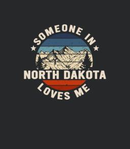 Someone In North Dakota Loves Me