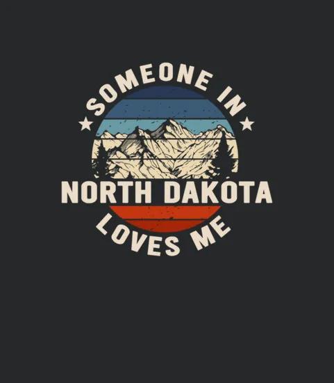 Someone In North Dakota Loves Me