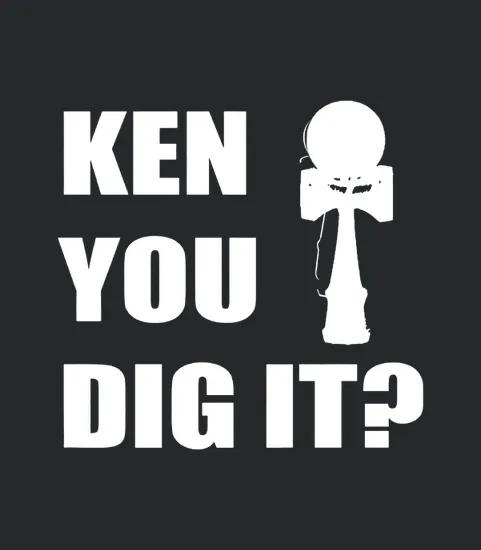 Ken You Dig It Funny Kendama