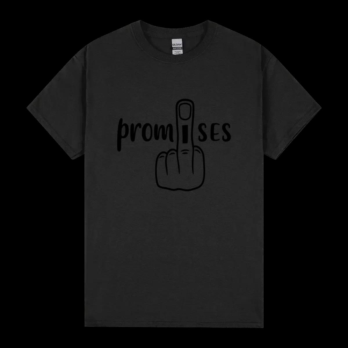 I Fuck Up Promises Funny Quote