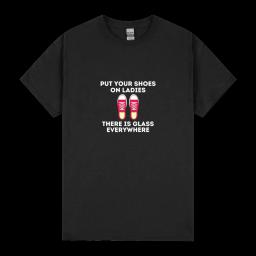 Put Your Shoes On Ladies