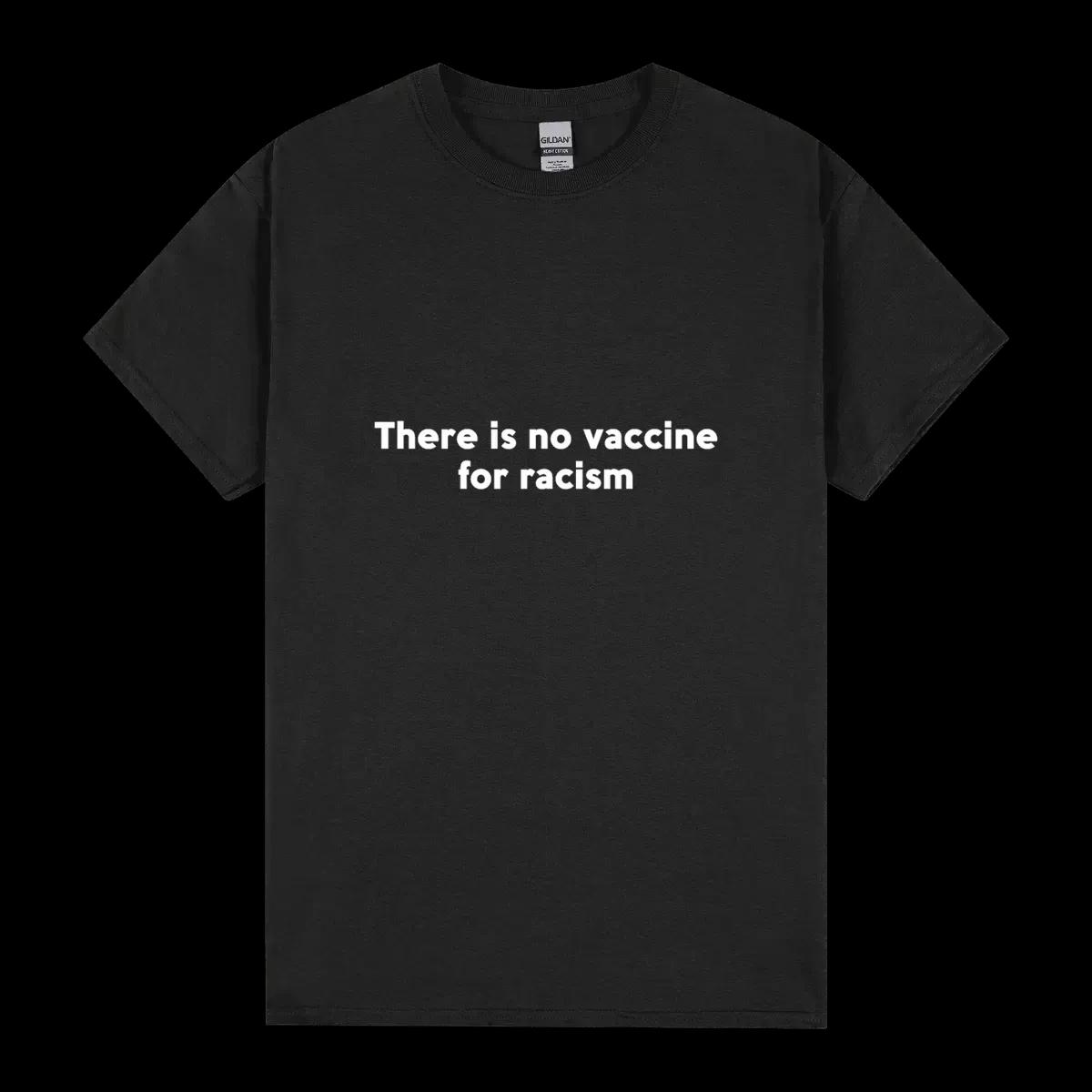 There Is No Vaccine For Racism
