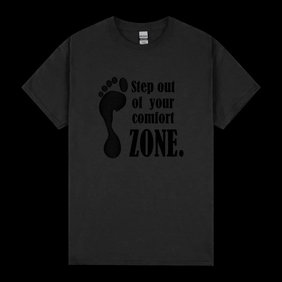 Step Out Of Your Comfort Zone