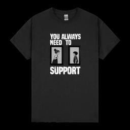 You Always Need To Support