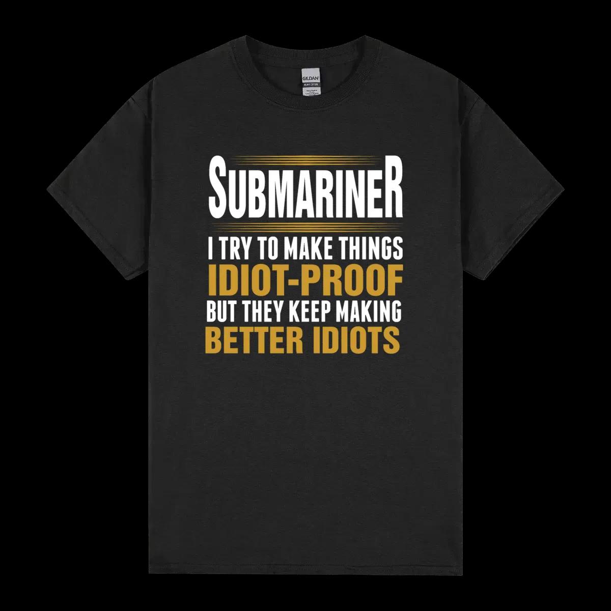 Submariner Making Better Idiots