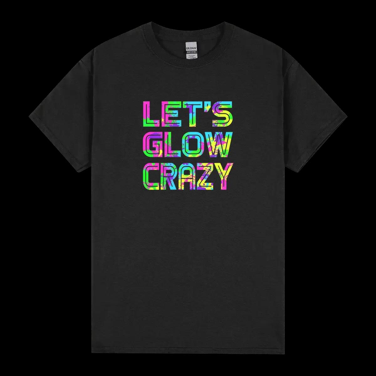 Let S Glow Crazy Retro Neon Party Rave