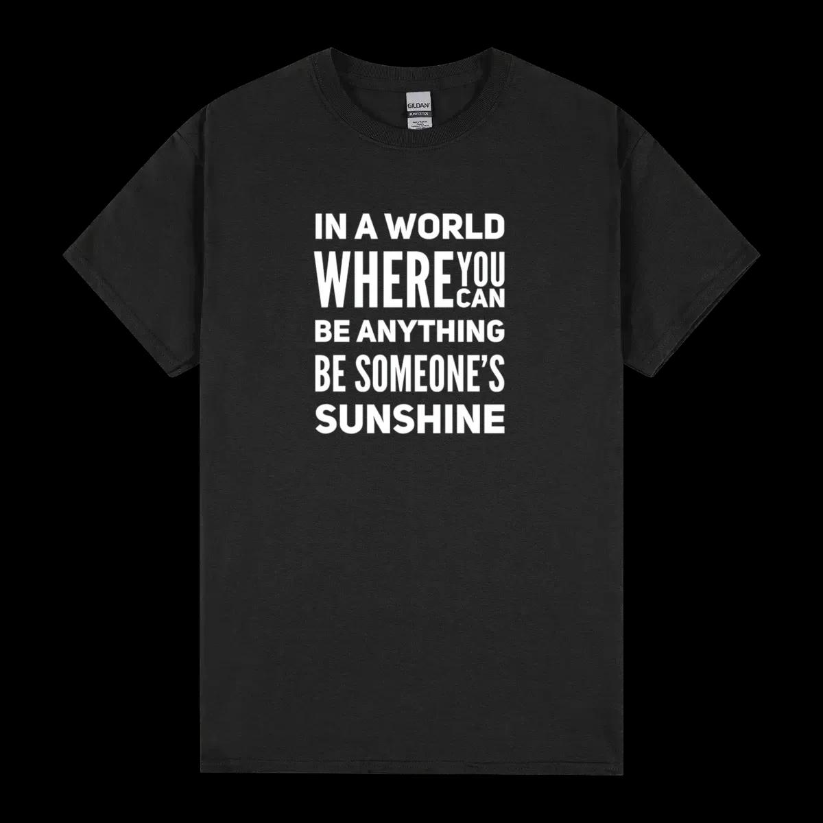 Be Someones Sunshine