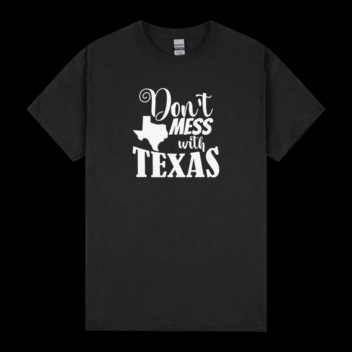 Dont Mess With Texas Usa America