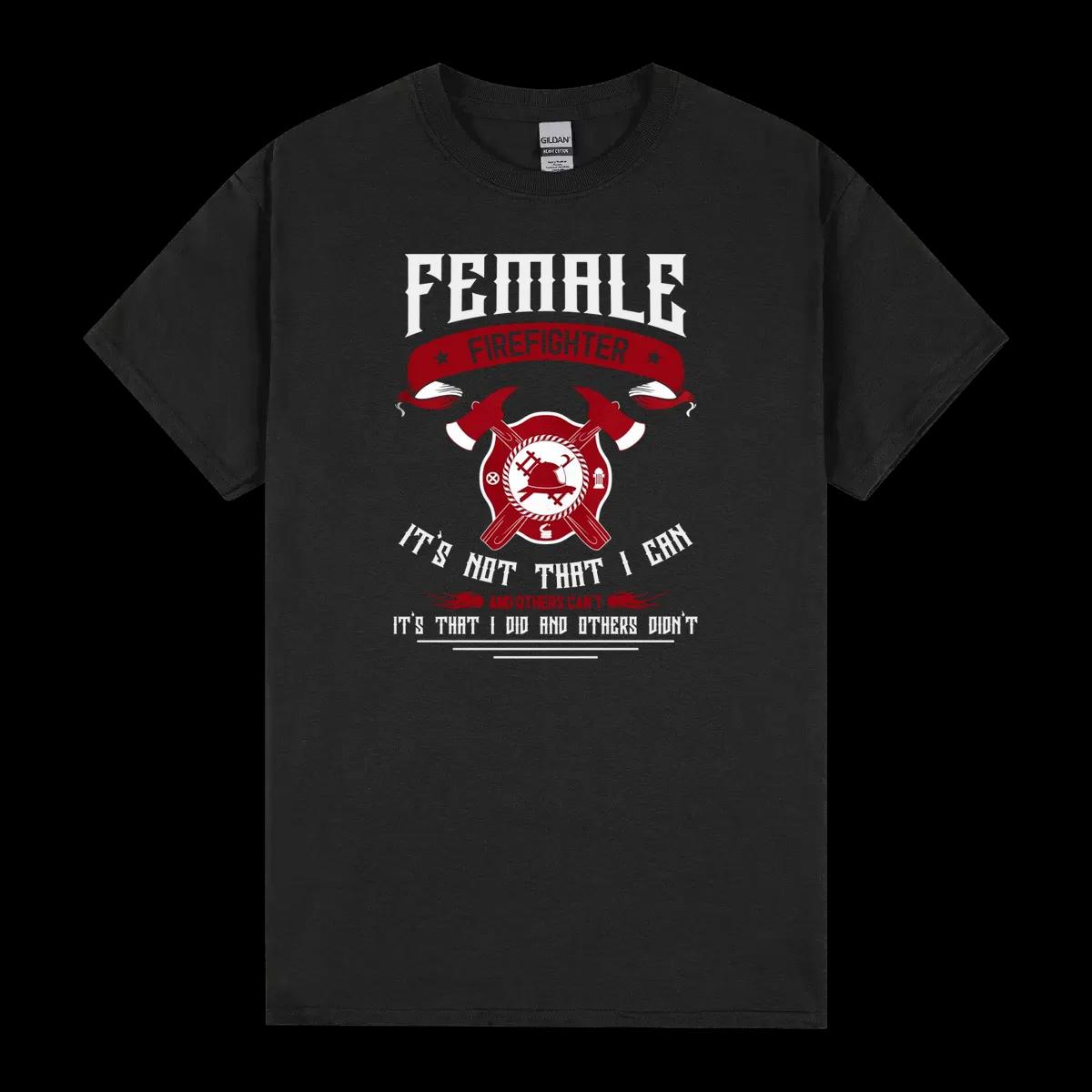 Female Firefighter Fire Fighter Tee
