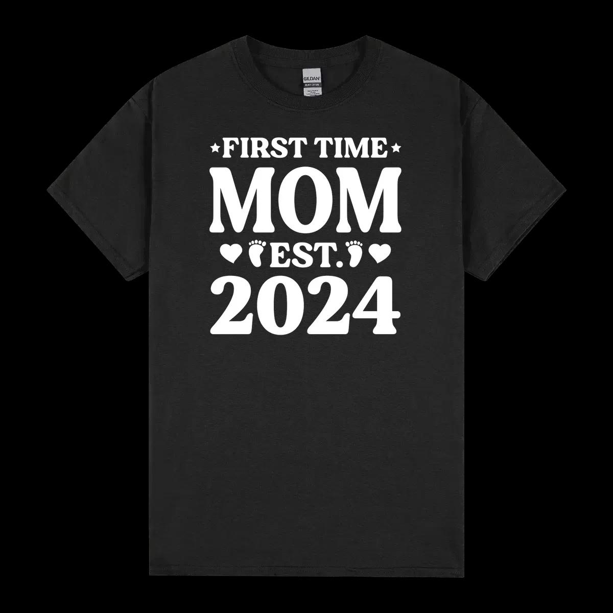 First Time Mom Est 2024 2