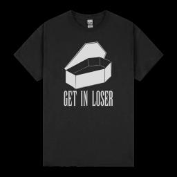 Get In Loser Funny Sarcastic Coffin