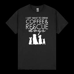 I Just Want To Coffee Rescue Dogs