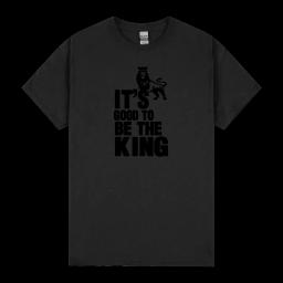 It Is Good To Be The King