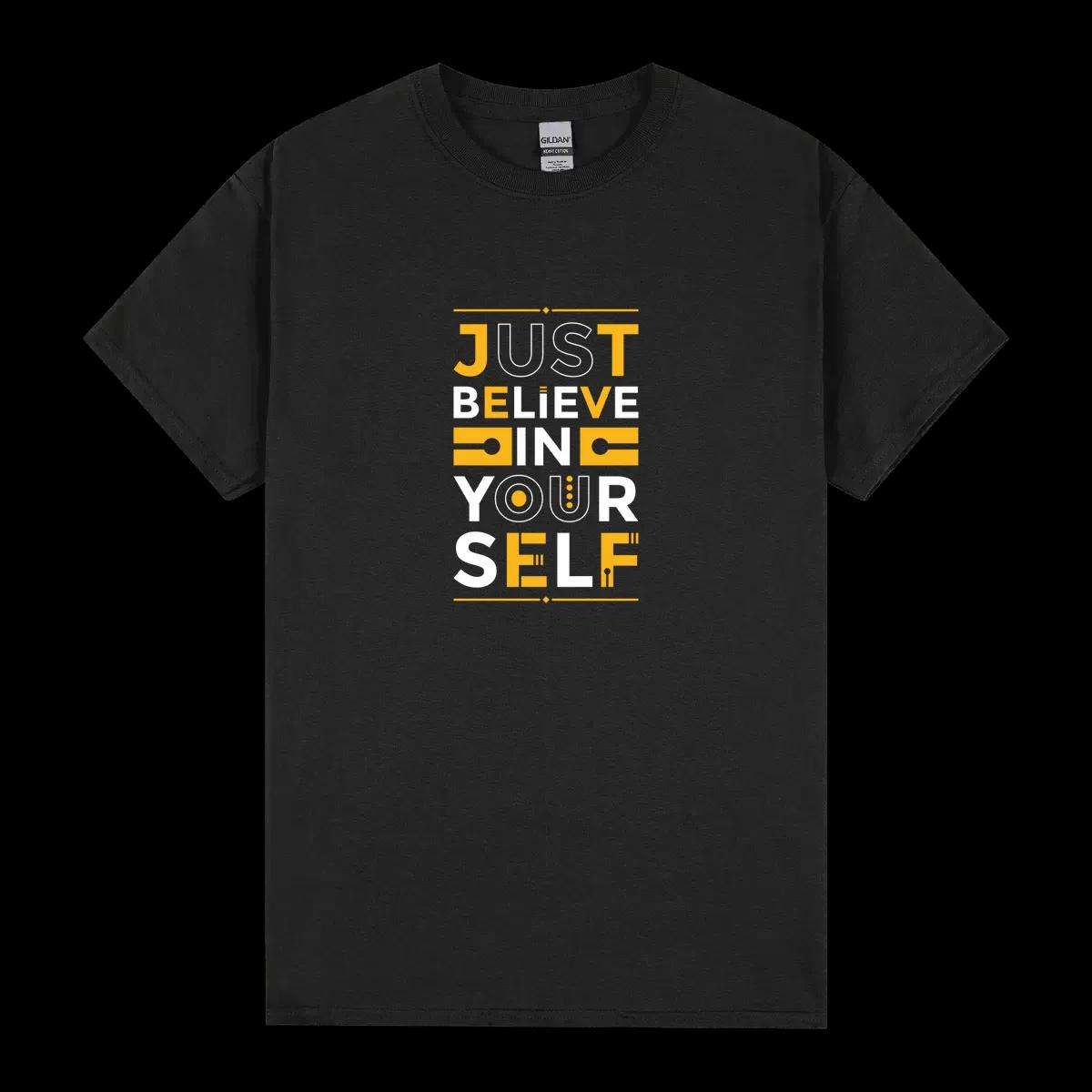 Just Believe In Yourself