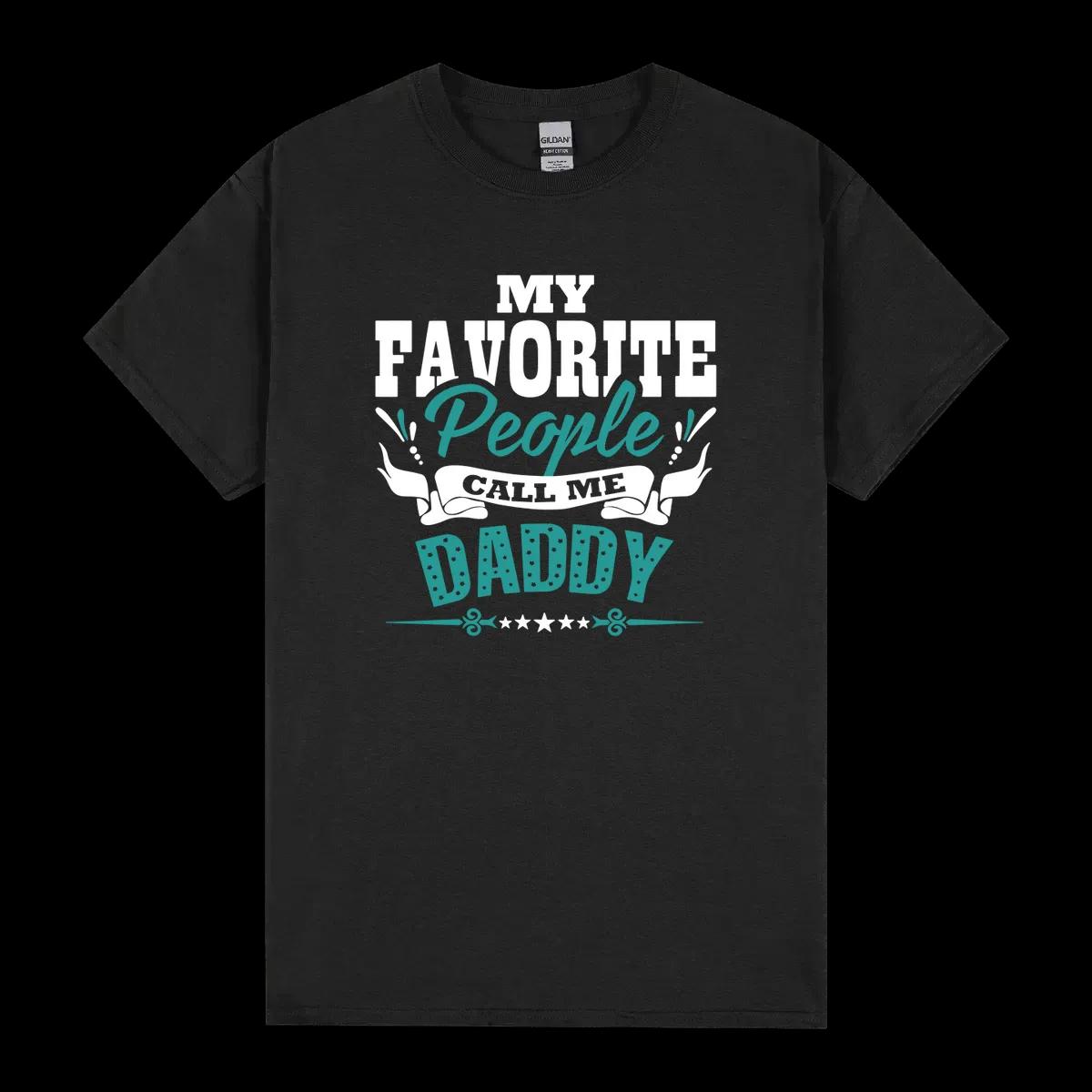 My Favorite People Call Me Daddy