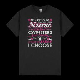 Nurse Be Nice To Be Nurse